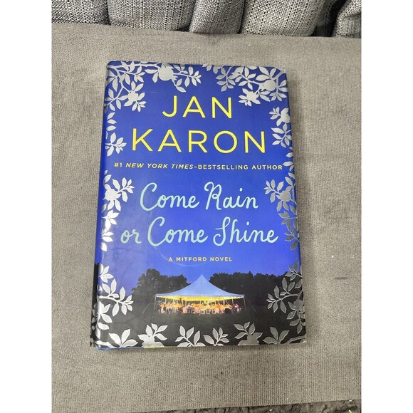 Jan Karon HC Books Come Rain Shine New Song Somewhere Safe Somebody Good Lot - Picture 6 of 16